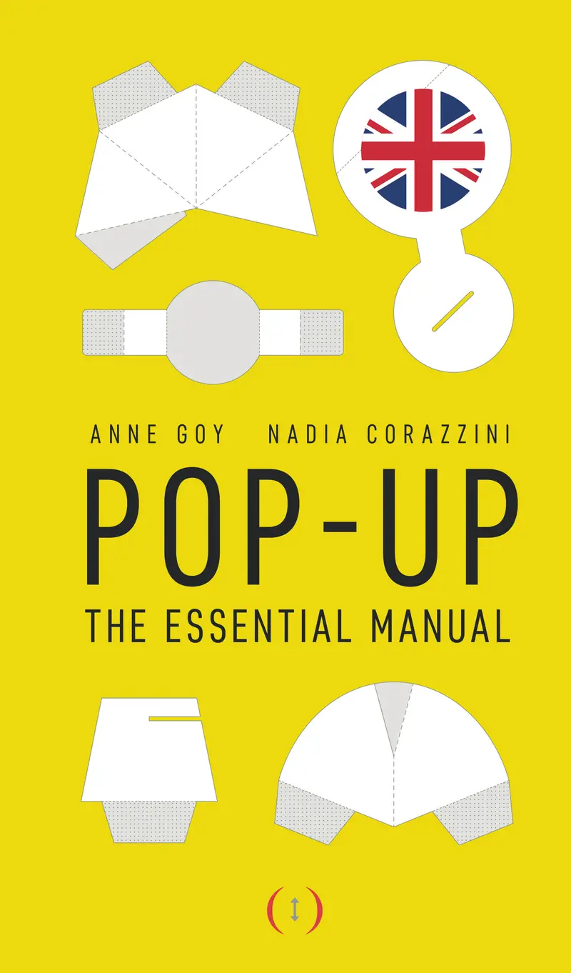 Pop up : The Essential Manual - Anne Goy - Nadia Corazzini