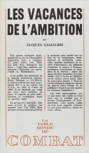 Les vacances de l'ambition - Jacques Gagliardi