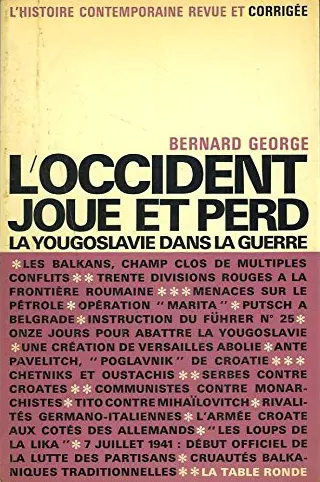 L'Occident joue et perd - Bernard George