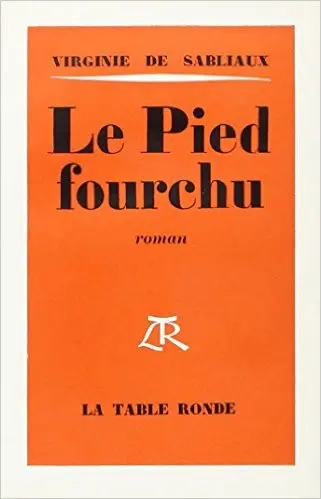 Le Pied fourchu - Virginie de Sabliaux