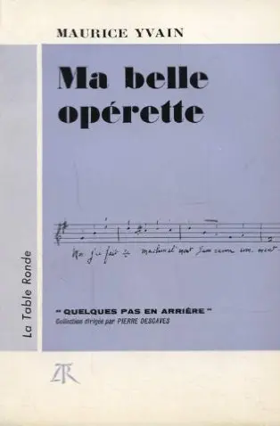 Ma belle opérette - Maurice Yvain