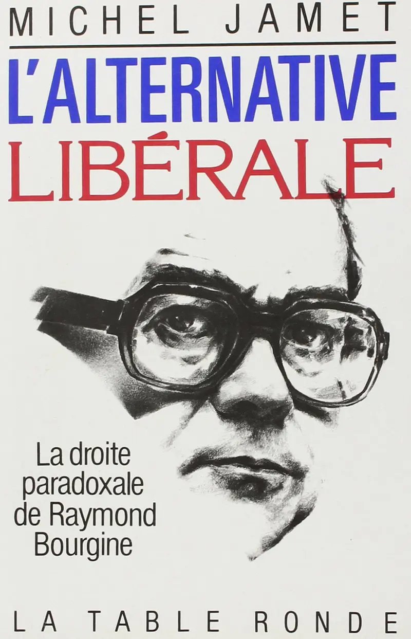 L'alternative libérale - Michel Jamet