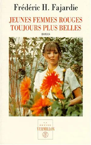 Jeunes femmes rouges toujours plus belles - Frédéric H. Fajardie