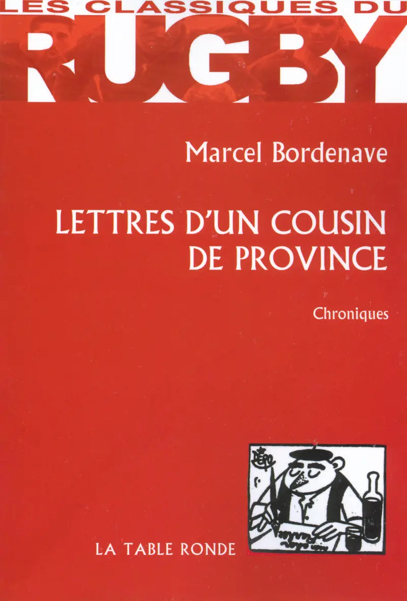 Lettres d'un cousin de province - Marcel Bordenave