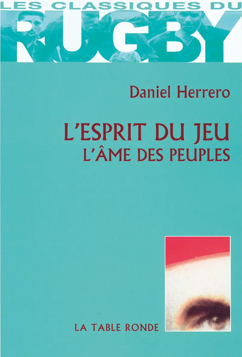 L'esprit du jeu - Daniel Herrero