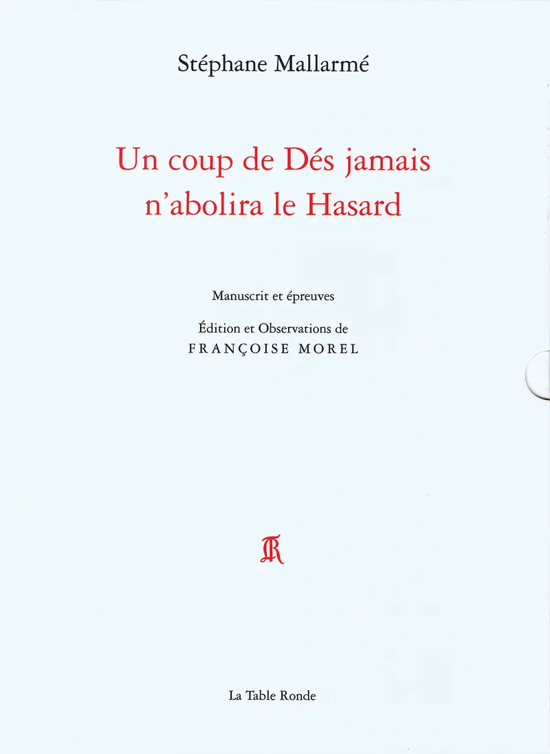 Un coup de Dés jamais n'abolira le Hasard - Stéphane Mallarmé