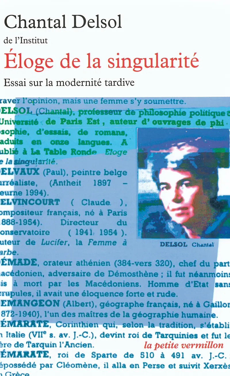 Éloge de la singularité - Chantal Delsol