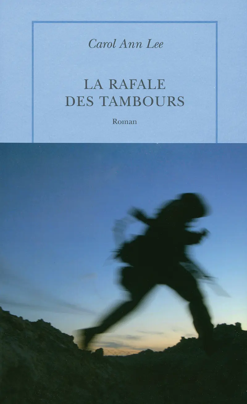 La Rafale des tambours - Carol Ann Lee