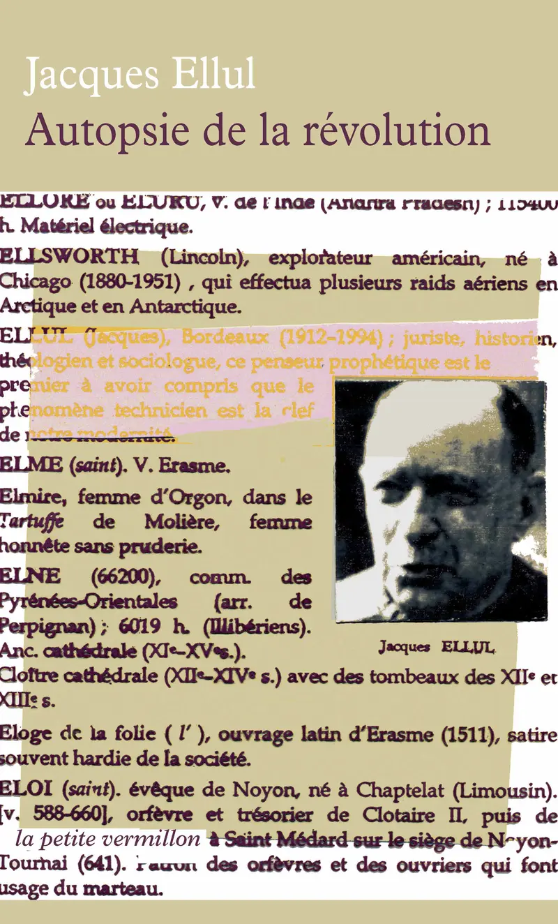 Autopsie de la révolution - Jacques Ellul