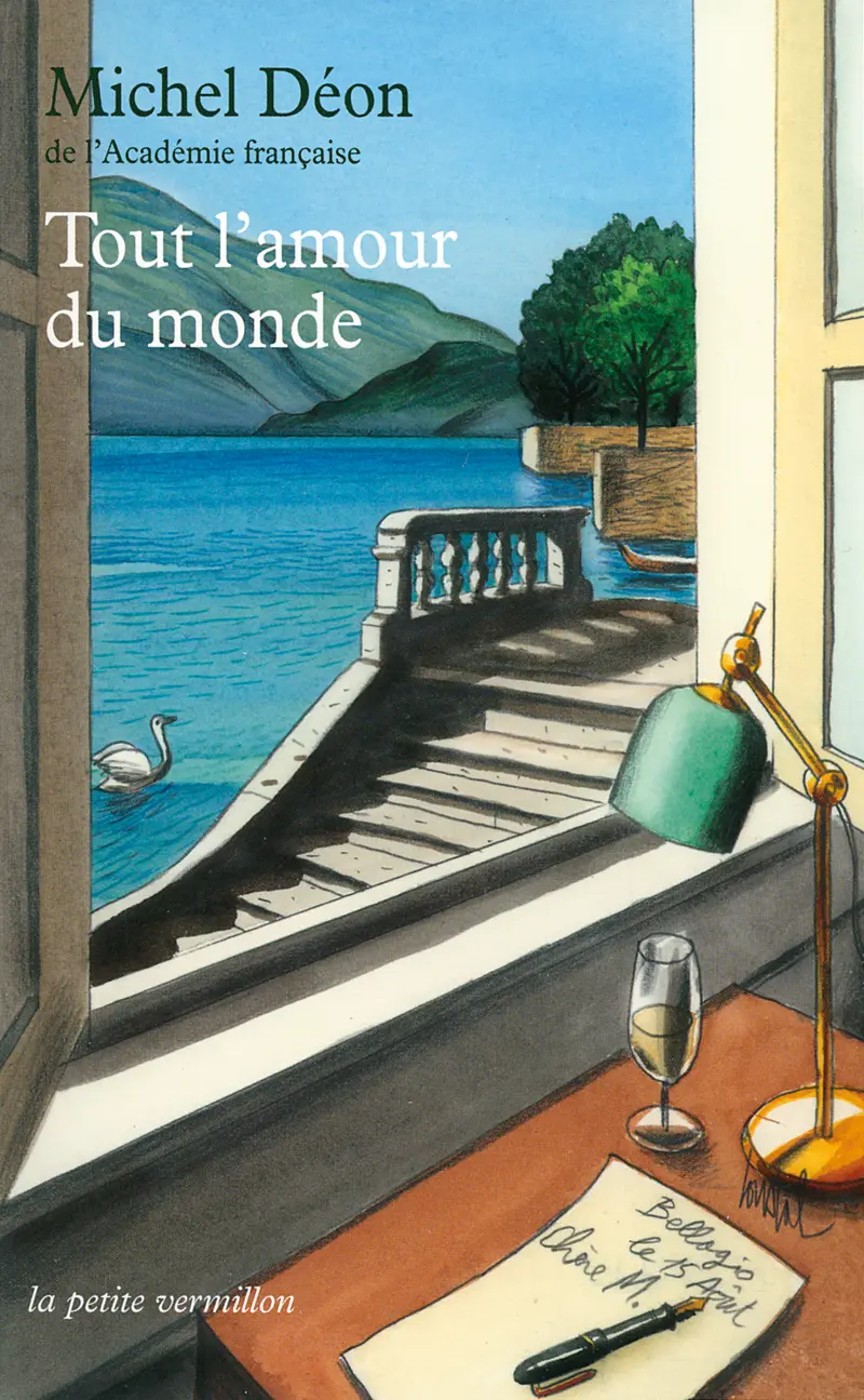 Tout l'amour du monde - Michel Déon