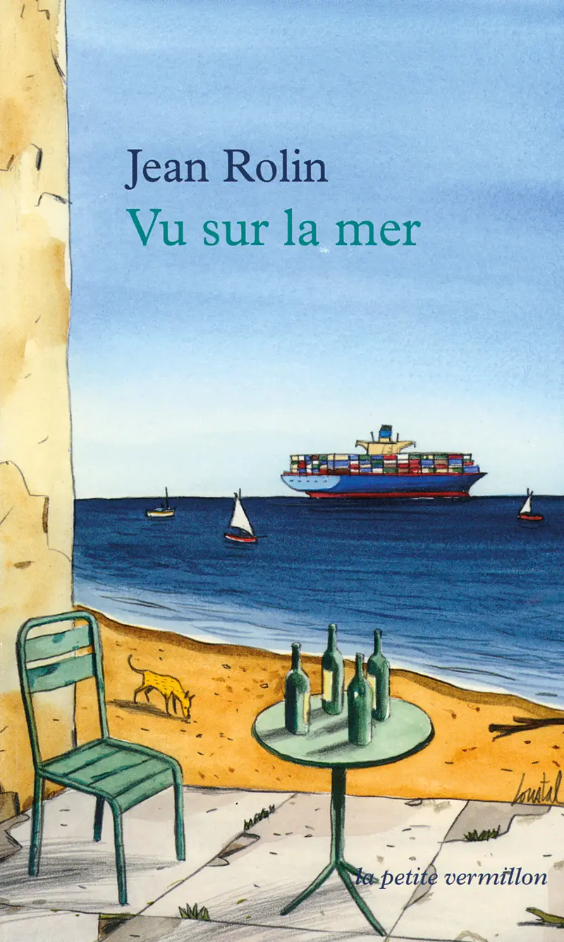 Vu sur la mer - Jean Rolin