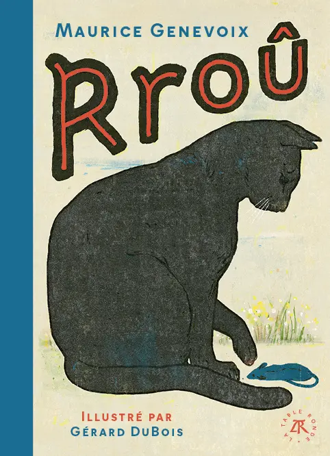 Rroû - Maurice Genevoix - Gérard DuBois