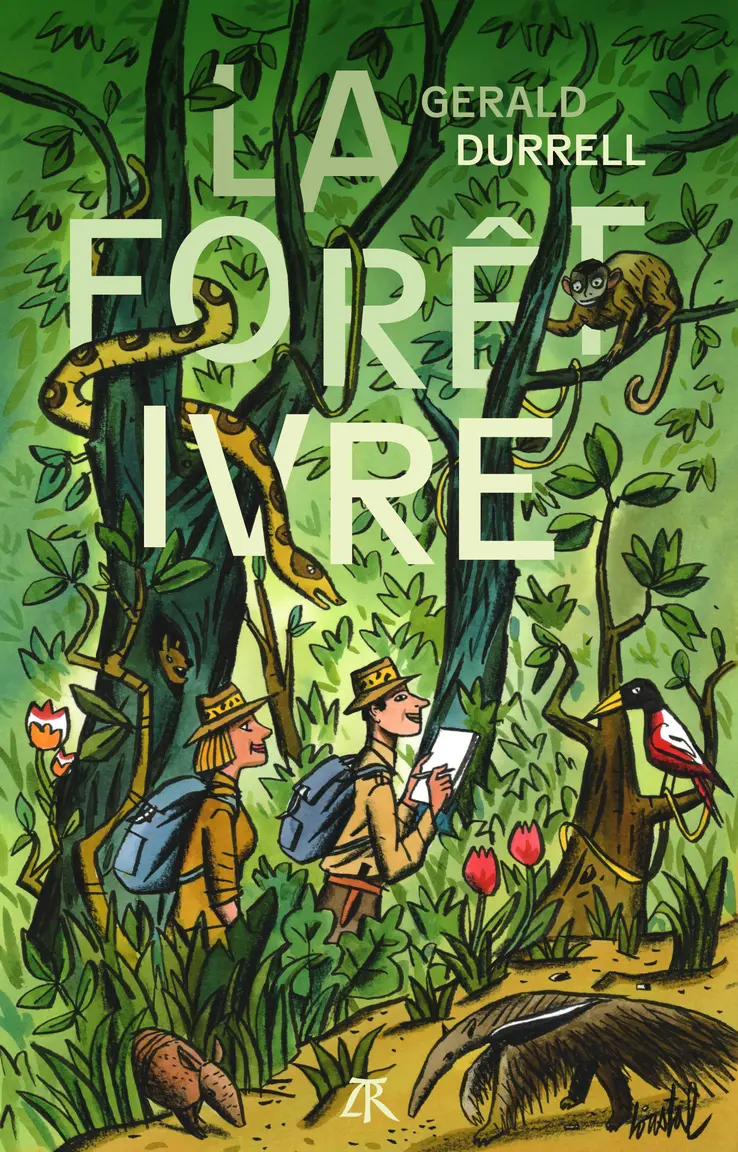 La Forêt ivre - Gerald Durrell