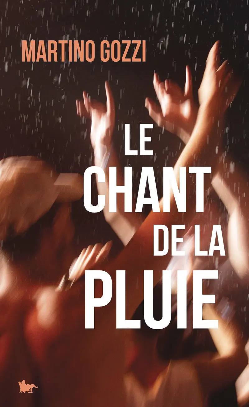 Le Chant de la pluie - Martino Gozzi