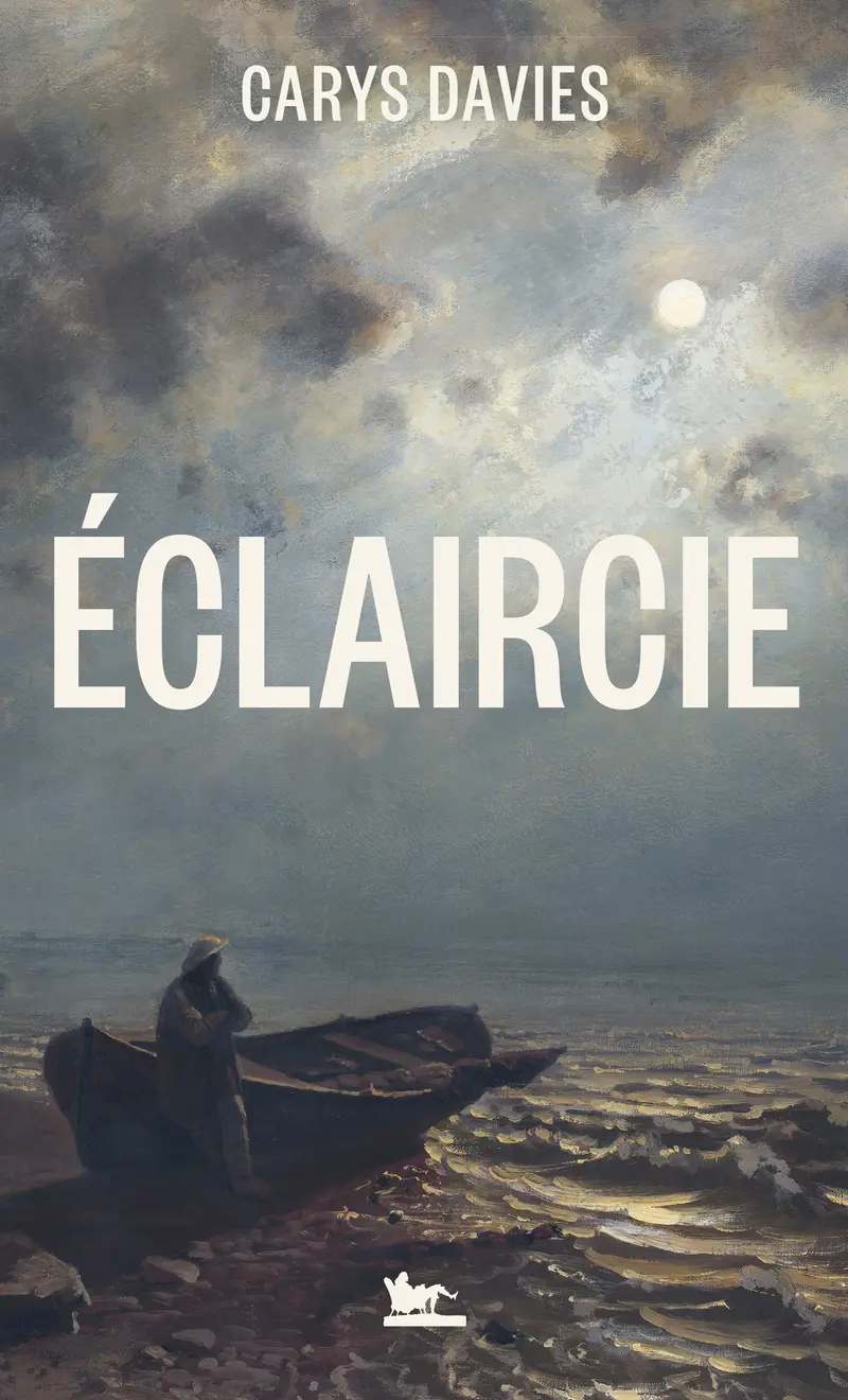 Éclaircie - Carys Davies