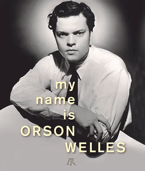 My Name is Orson Welles - Collectif