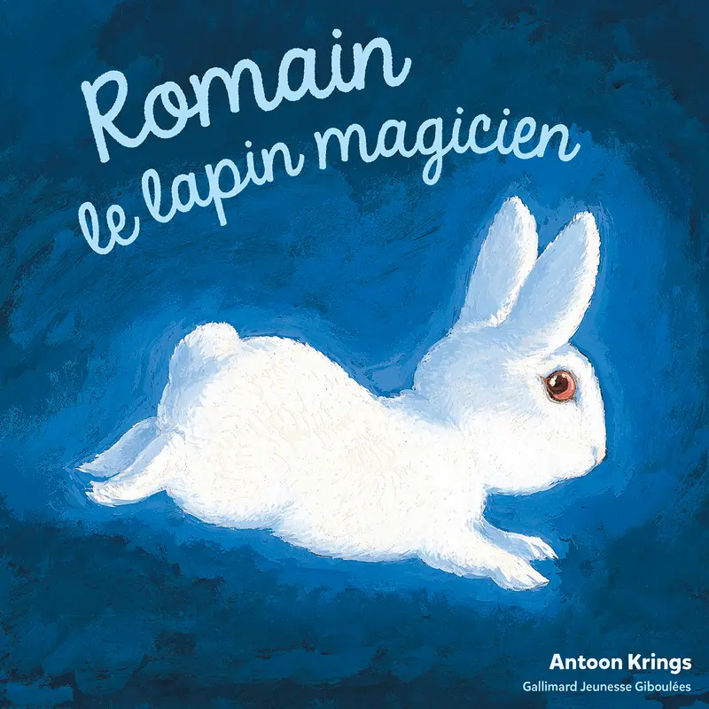 Romain le lapin magicien - Antoon Krings