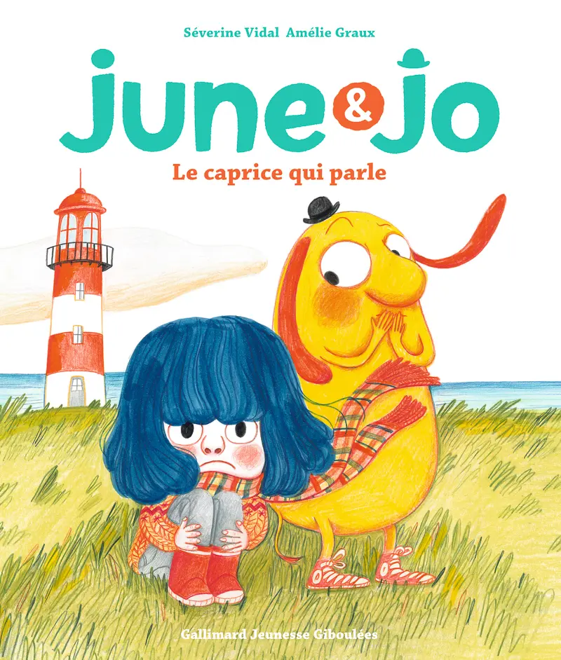 June et Jo - Amélie Graux - Amélie Graux - Séverine Vidal