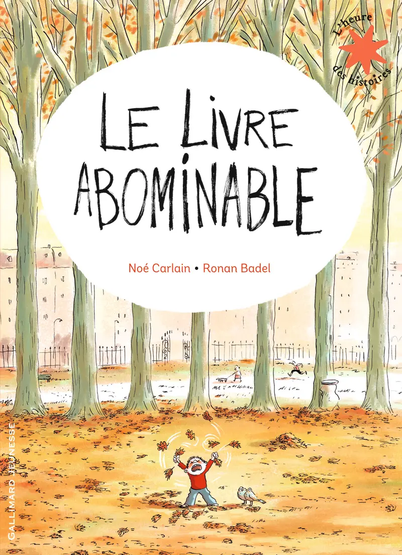 Le Livre abominable - Ronan Badel - Ronan Badel - Noé Carlain