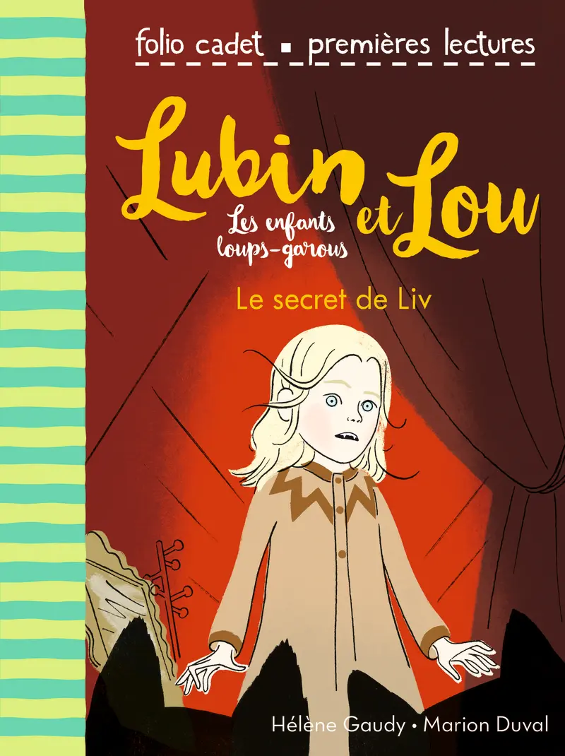 Le secret de Liv - Hélène Gaudy - Marion Duval - Marion Duval
