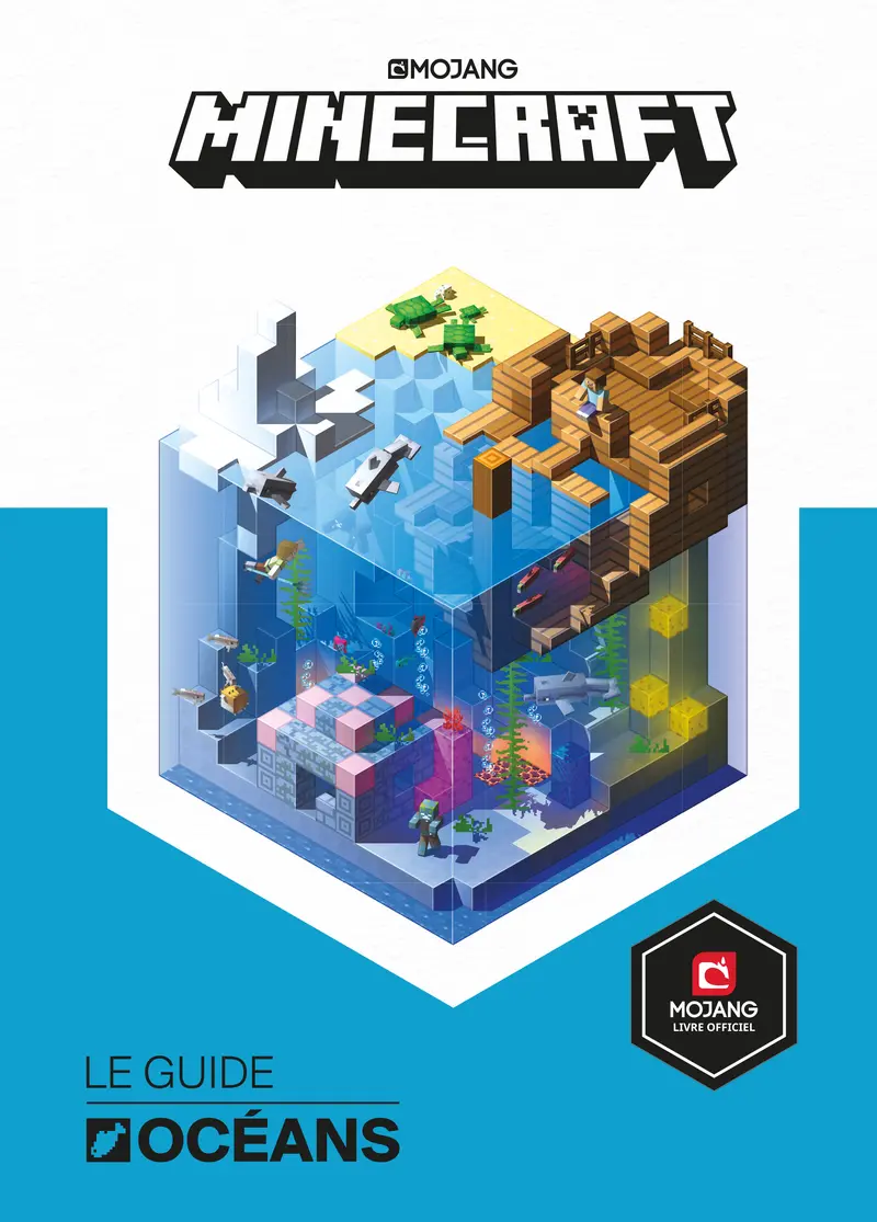 Minecraft, Le guide Océans - Ryan Marsh - Stephanie Milton - John Stuckey