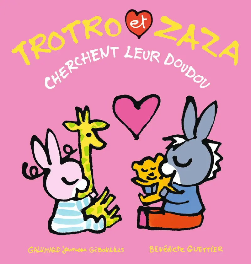 Trotro et Zaza cherchent leur doudou - Bénédicte Guettier