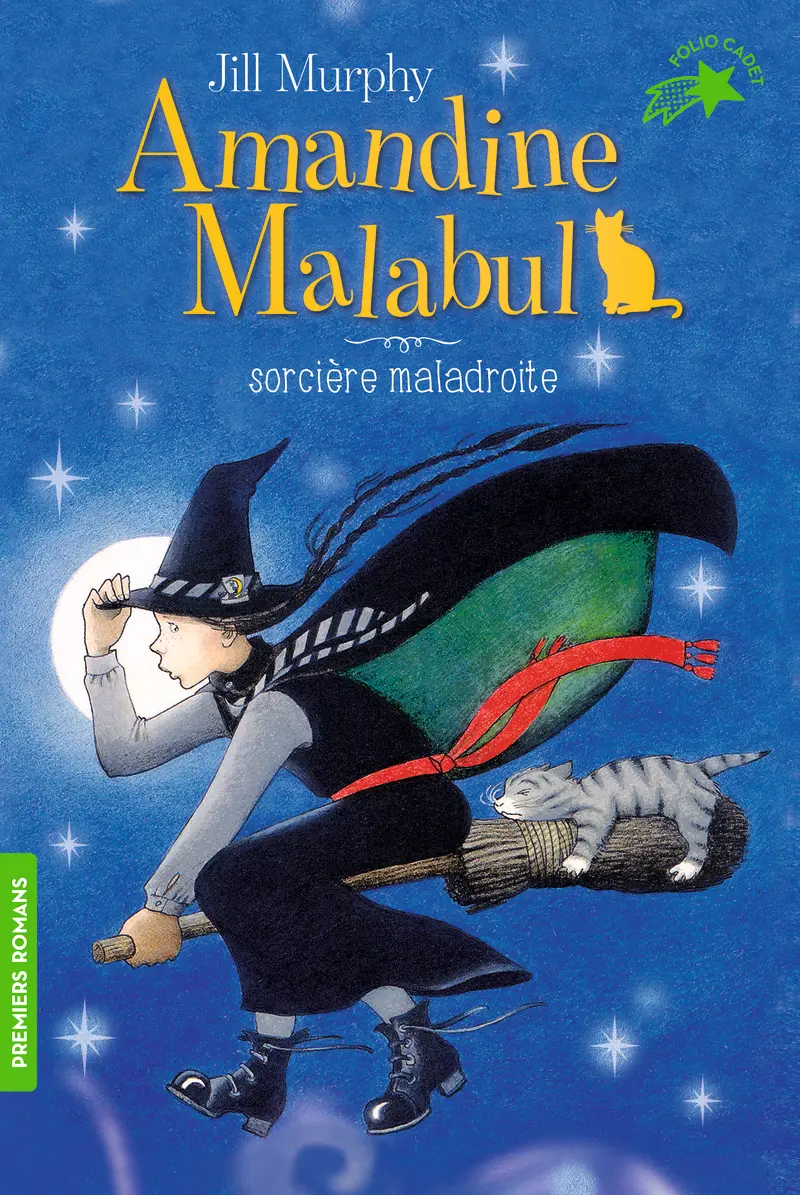 Amandine Malabul, sorcière maladroite - Jill Murphy