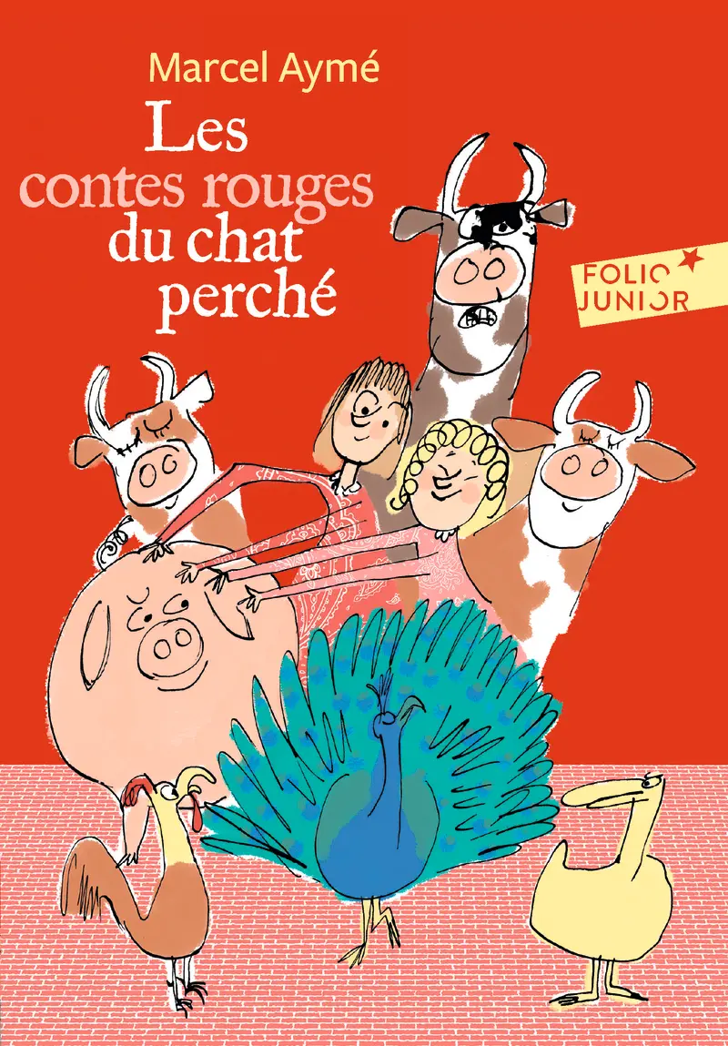 Les contes rouges du chat perché - Marcel Aymé - Serge Bloch - Philippe Dumas