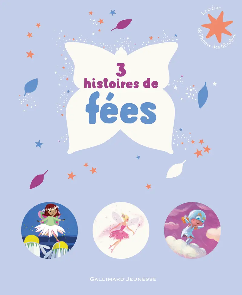 3 histoires de fées - Collectif