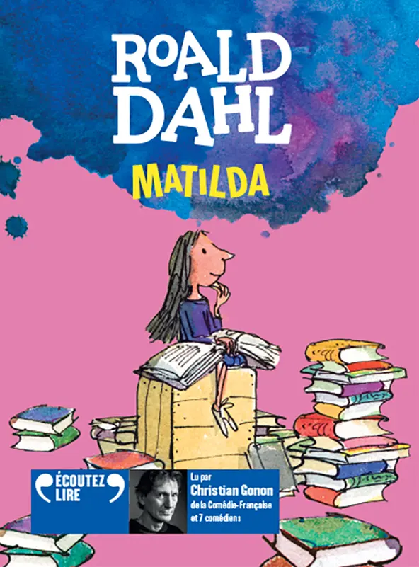 Matilda - Quentin Blake - Roald Dahl