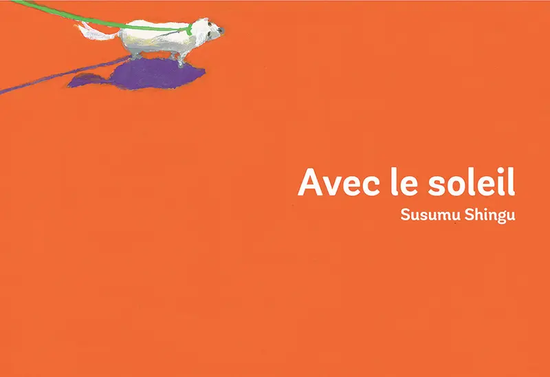 Avec le soleil - Susumu Shingu