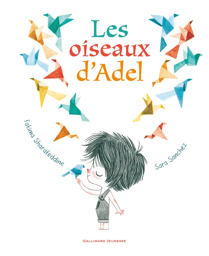 Les oiseaux d'Adel - Fatima Sharafeddine - Sara Sanchez - Sara Sanchez