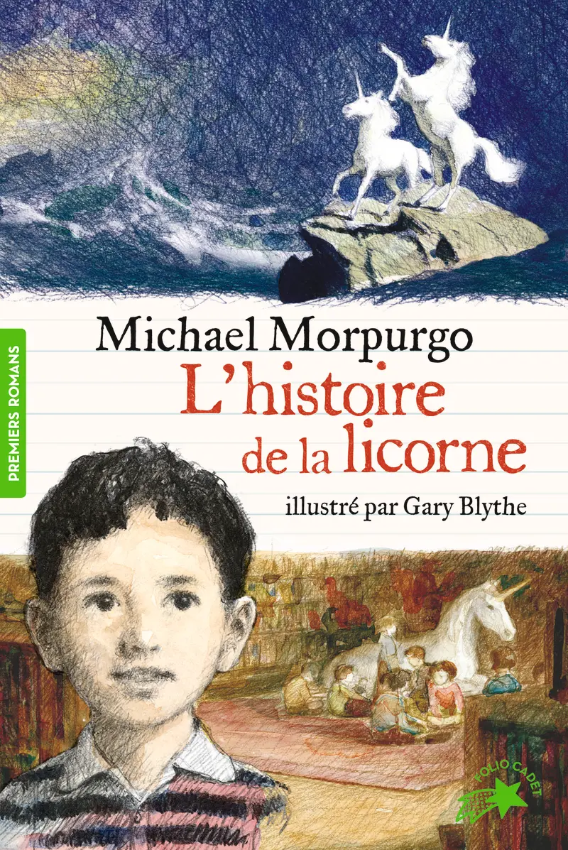 L'histoire de la licorne - Michael Morpurgo - Gary Blythe - Gary Blythe