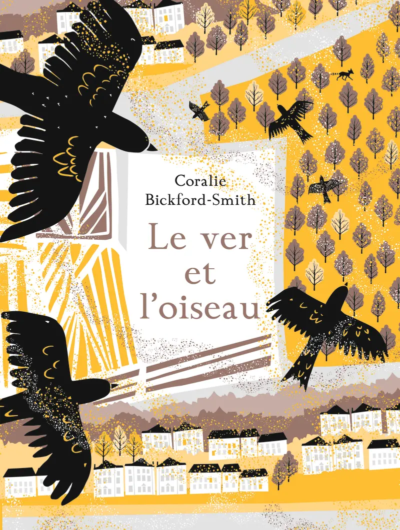 Le ver et l'oiseau - Coralie Bickford-Smith