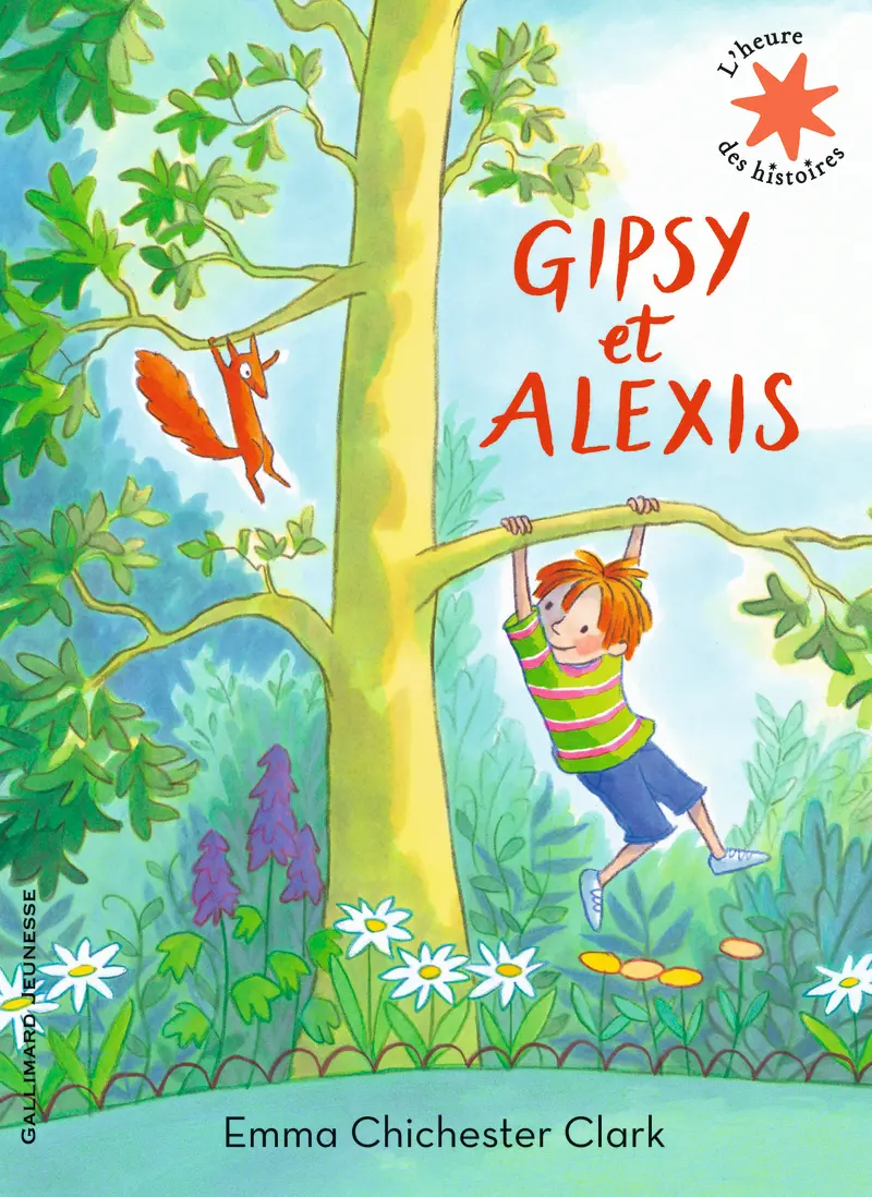 Gipsy et Alexis - Emma Chichester Clark