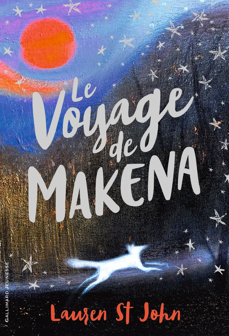 Le voyage de Makena - Lauren St John - Catherine Hyde - Catherine Hyde