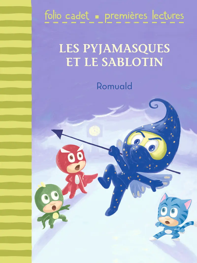 Les Pyjamasques et le Sablotin - Romuald