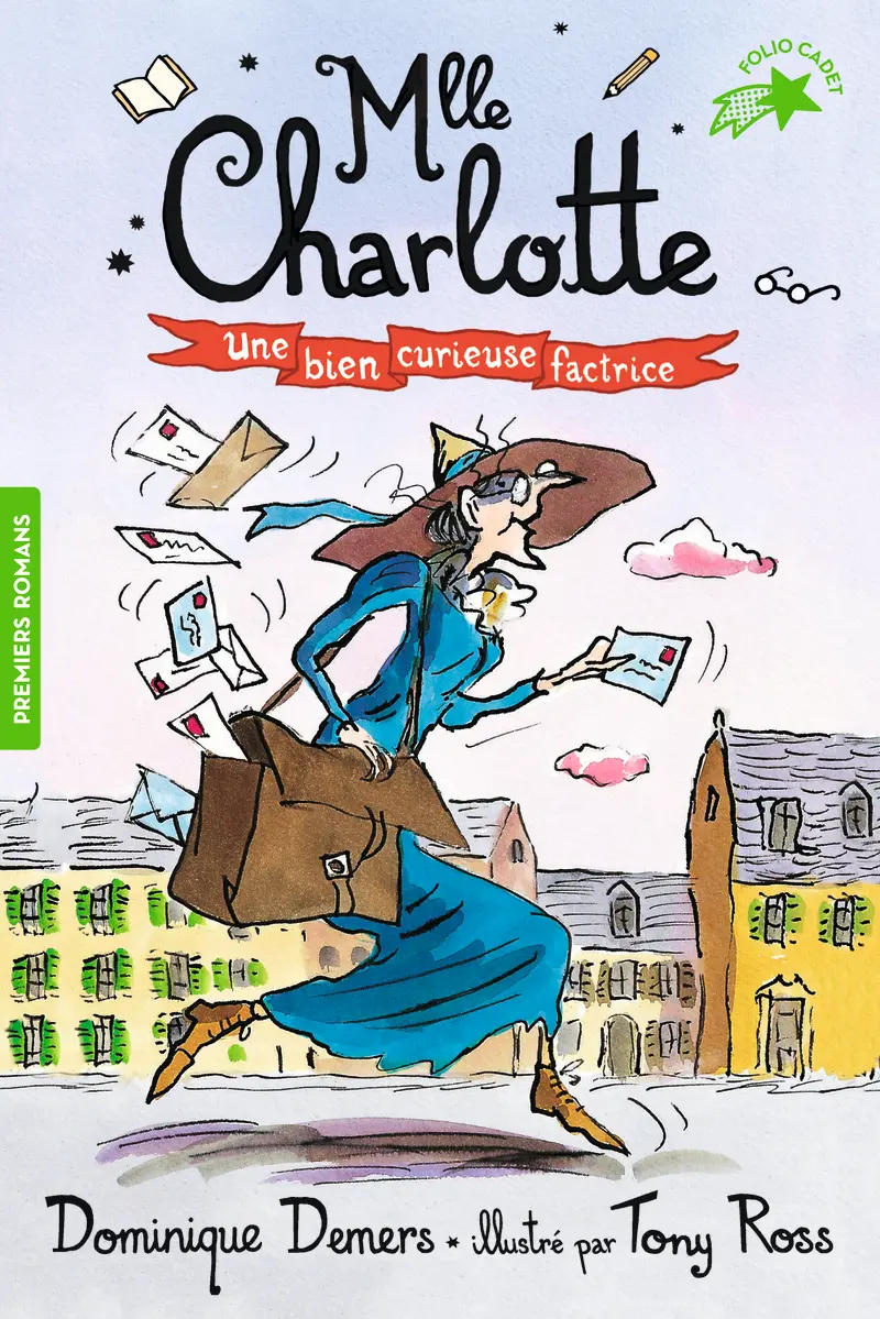 Une bien curieuse factrice - Tony Ross - Tony Ross - Dominique Demers