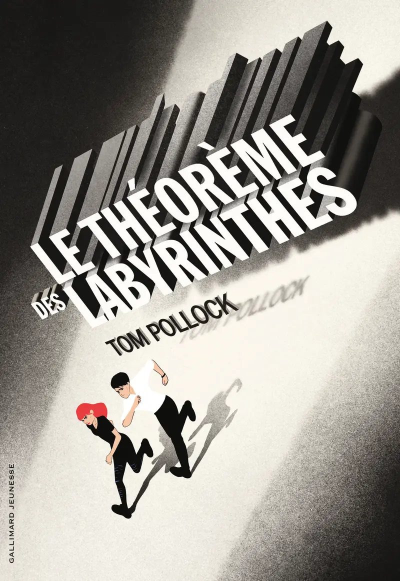 Le Théorème des labyrinthes - Emmanuel Polanco - Tom Pollock