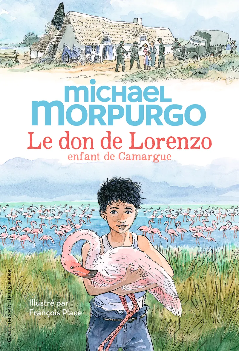 Le don de Lorenzo, enfant de Camargue - Michael Morpurgo - François Place - François Place