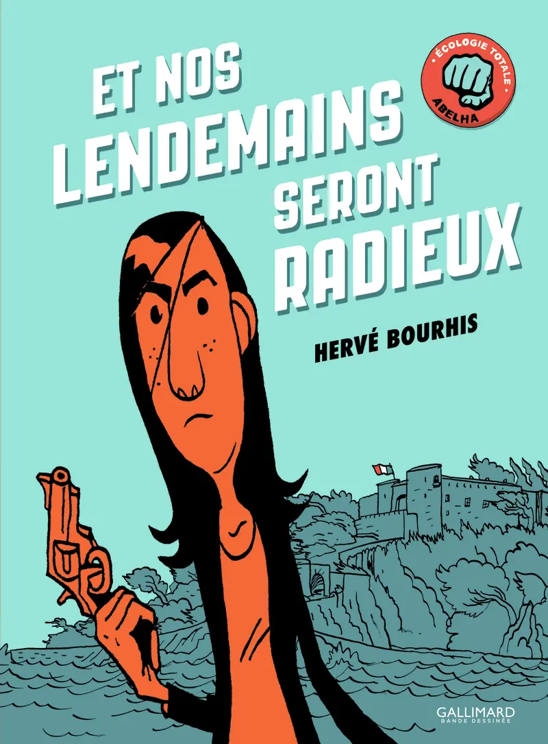 Et nos lendemains seront radieux - Hervé Bourhis
