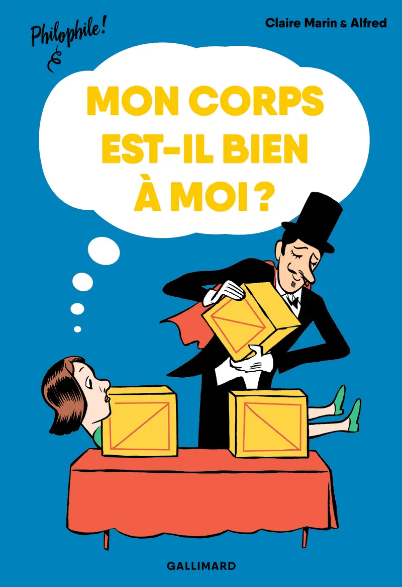 Mon corps est-il bien à moi? - Alfred - Alfred - Claire Marin