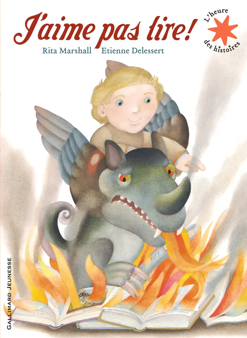J'aime pas lire! - Rita Marshall - Etienne Delessert - Etienne Delessert