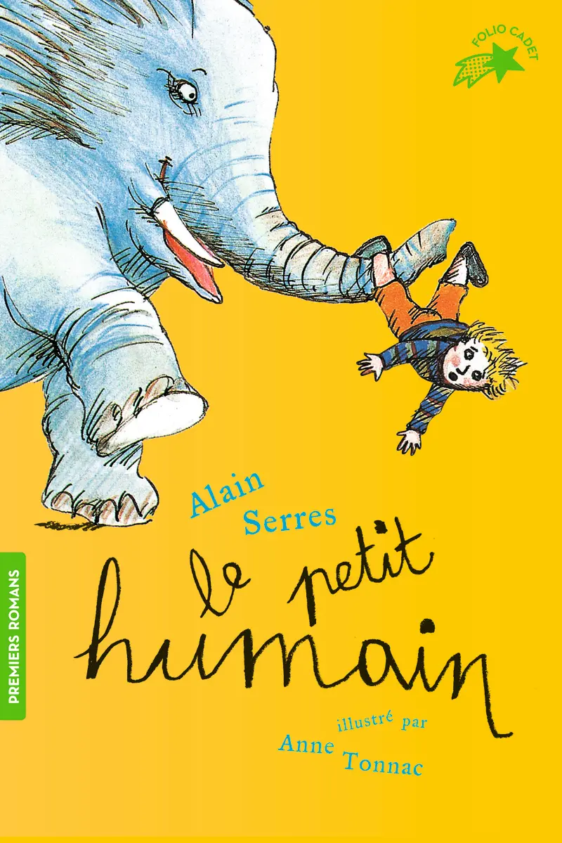 Le petit humain - Anne Tonnac - Anne Tonnac - Alain Serres