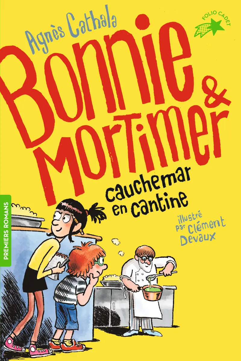 Cauchemar en cantine - Clément Devaux - Clément Devaux - Agnès Cathala