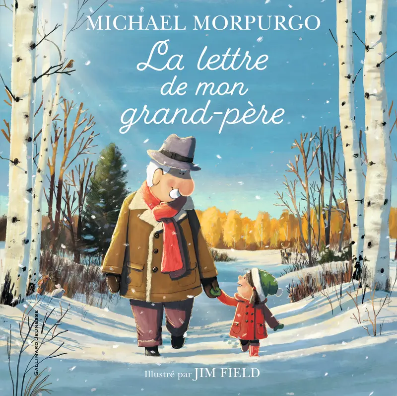 La lettre de mon grand-père - Jim Field - Jim Field - Michael Morpurgo