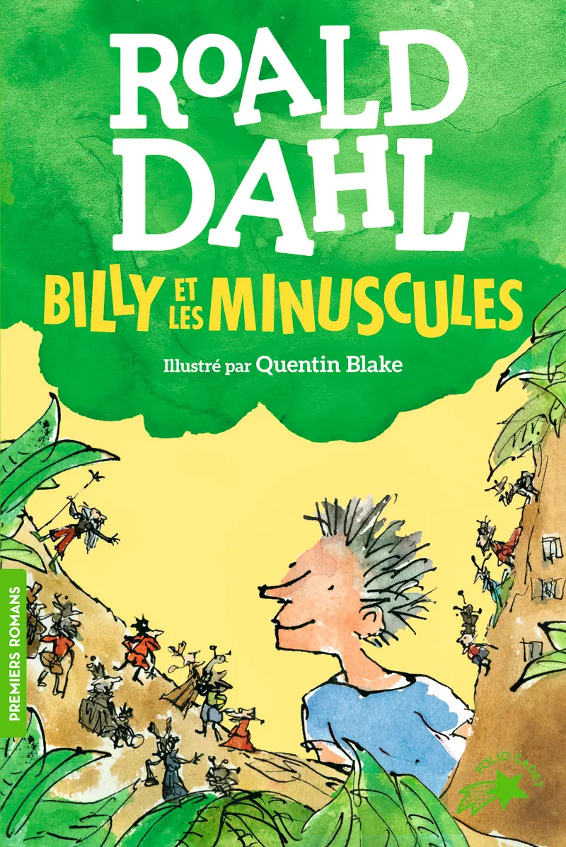 Billy et les Minuscules - Quentin Blake - Quentin Blake - Roald Dahl