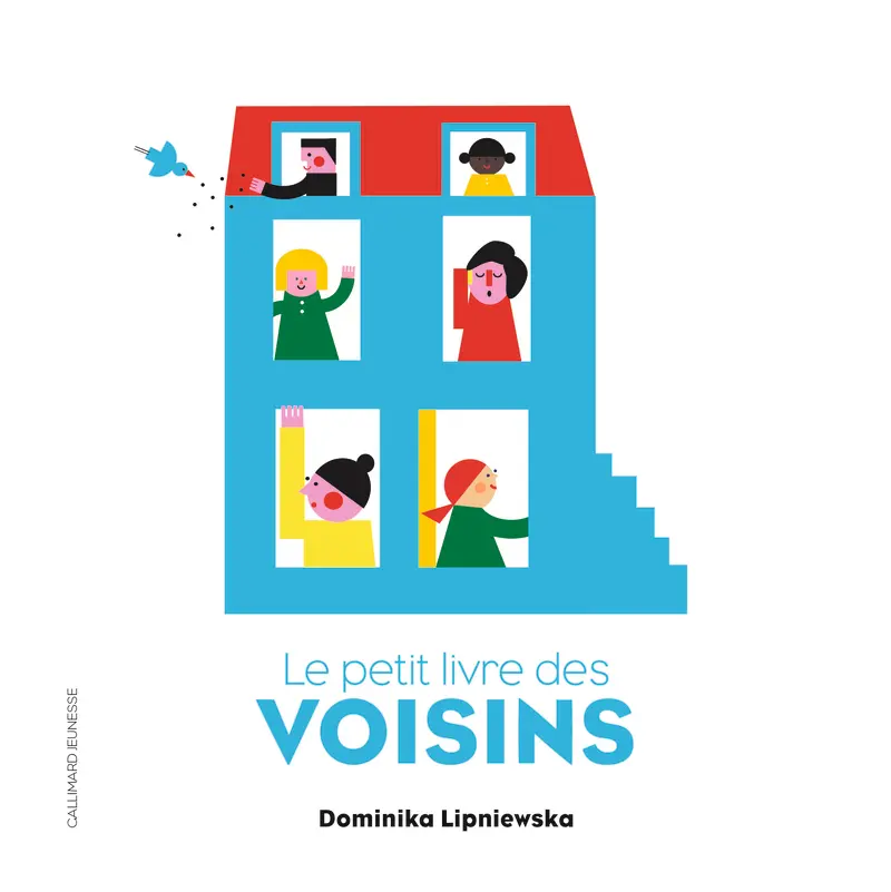 Le petit livre des voisins - Dominika Lipniewska