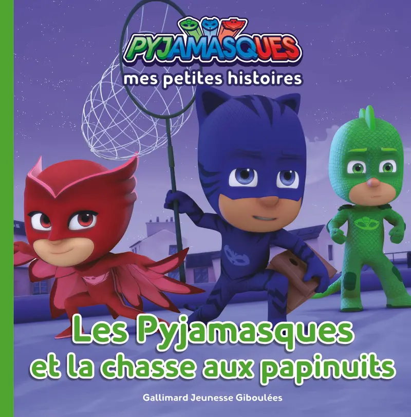 Les Pyjamasques et la chasse aux papinuits - Romuald