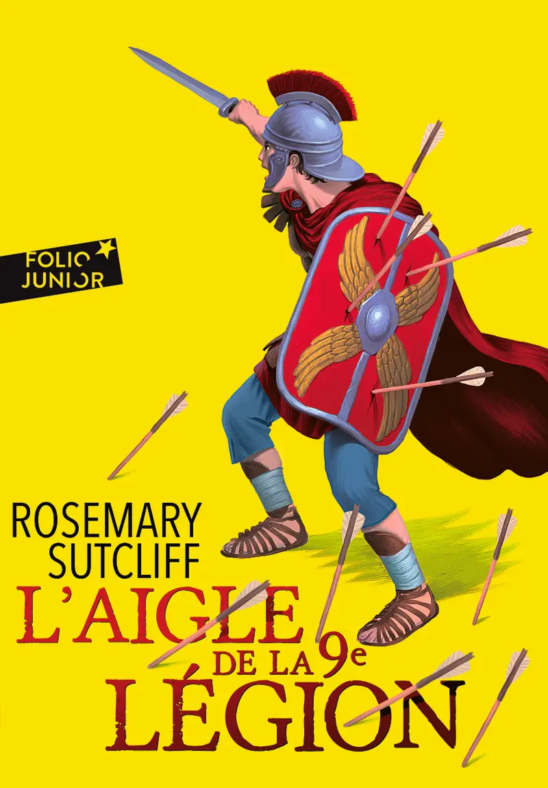 L'Aigle de la 9e légion - Rosemary Sutcliff - Antoine Ronzon